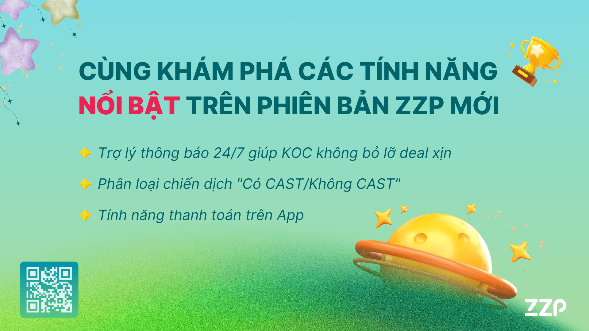 CÙNG KHÁM PHÁ CÁC TÍNH NĂNG NỔI BẬT TRÊN PHIÊN BẢN APP ZZP MỚI