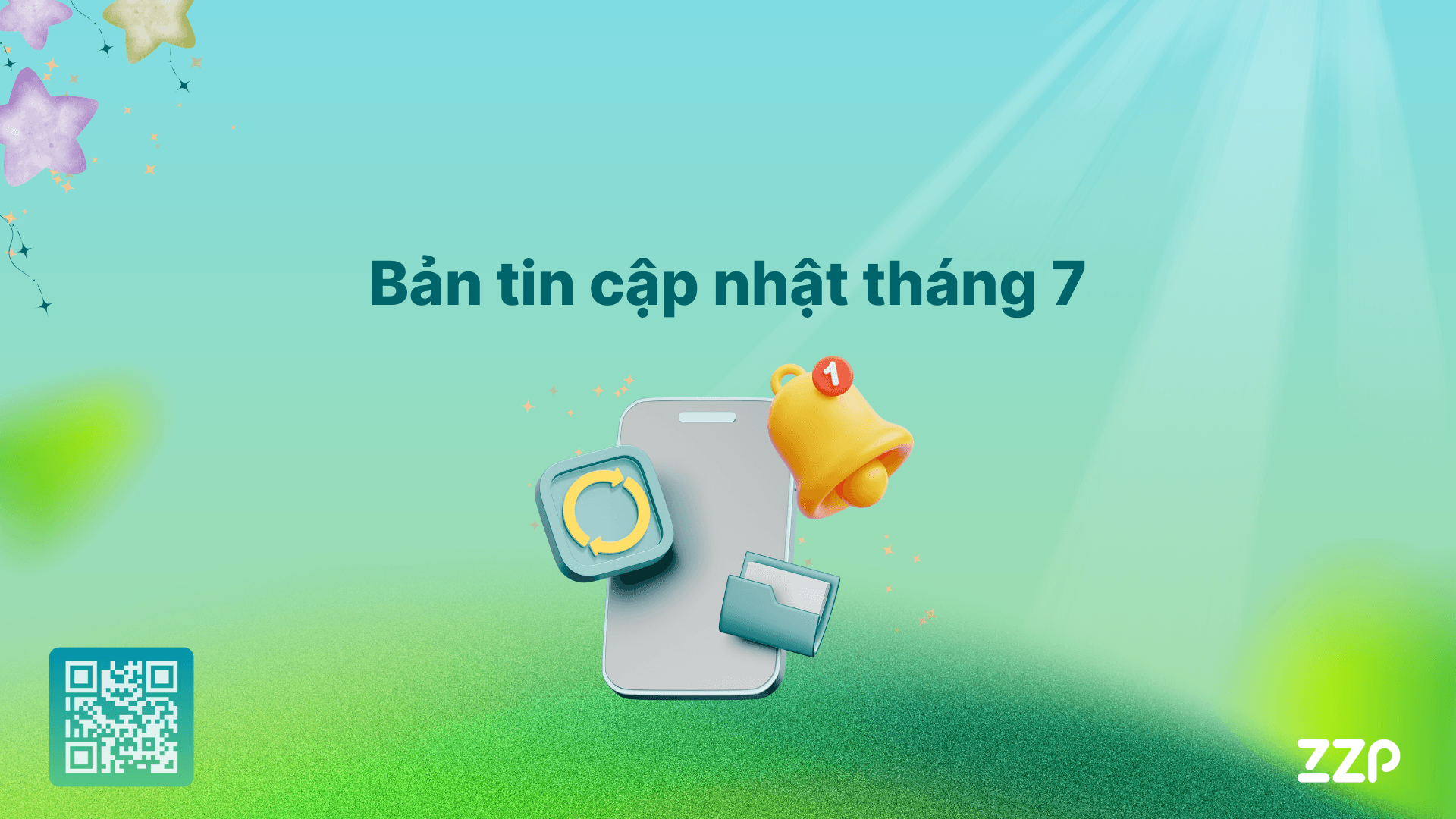 Bản tin cập nhật tháng 7
